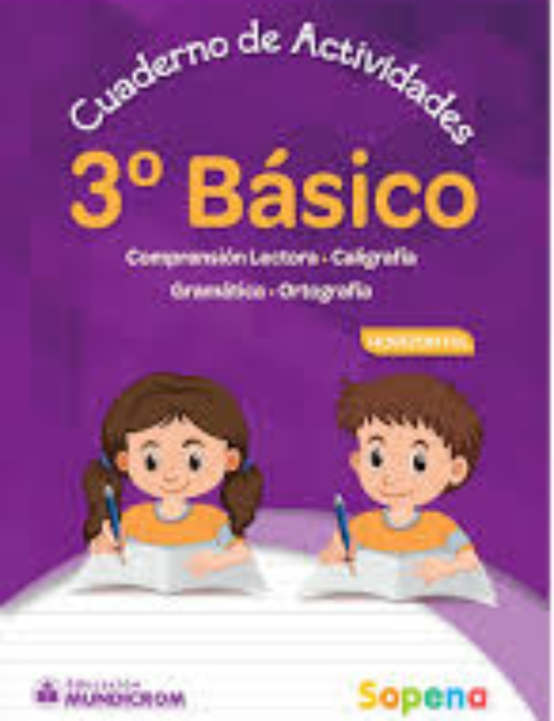 LIBRO CUADERNO DE ACTIVIDADES3 BÁSICO HORIZONTAL. EDITORIAL: SOPENA - LIBERTAD S.A. - 1