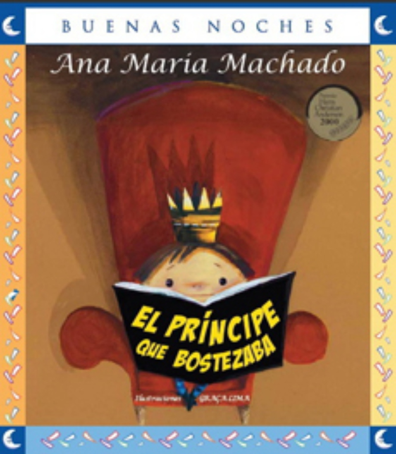 LIBRO EL PRINCIPE QUE BOSTEZABA -670- A.MACHADO - 1