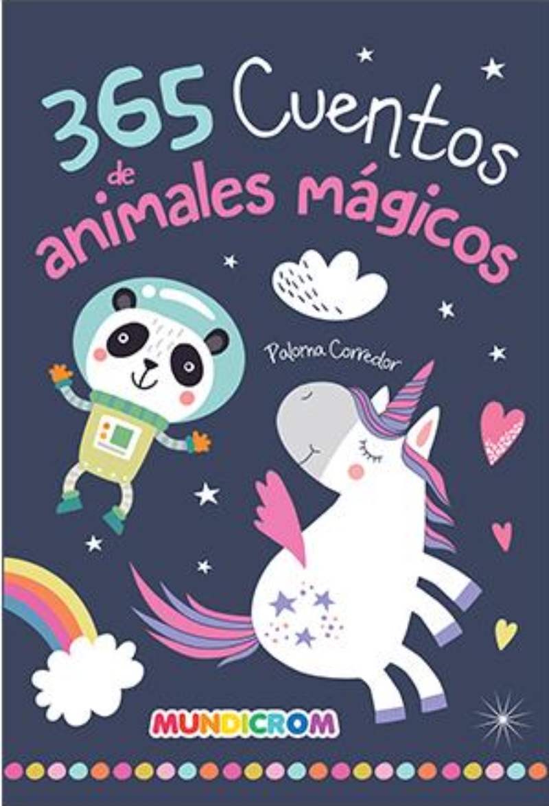 LIBRO 365 CUENTOS DE ANIMALES MAGICOS -301- PALOMA CORREDOR - 1