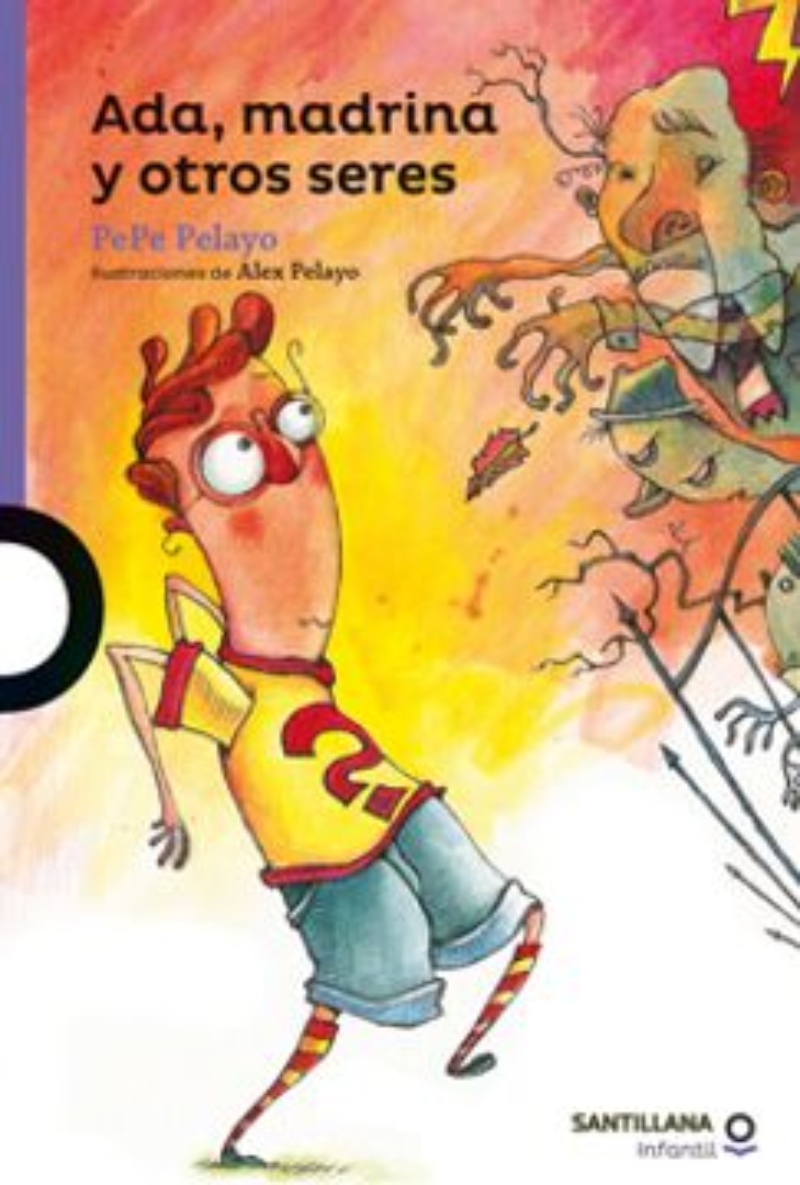 LIBRO ADA. MADRINA Y OTROS SERES - PEPE PELAYO / LOQUELEO - 1