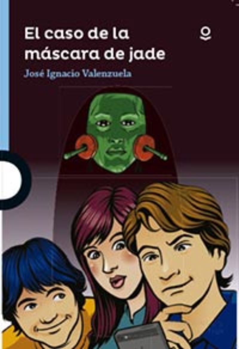 LIBRO EL CASO DE LA MASCARA DE JADE - JOSE IGNACIO VALENZUELA / LOQUELEO - 1