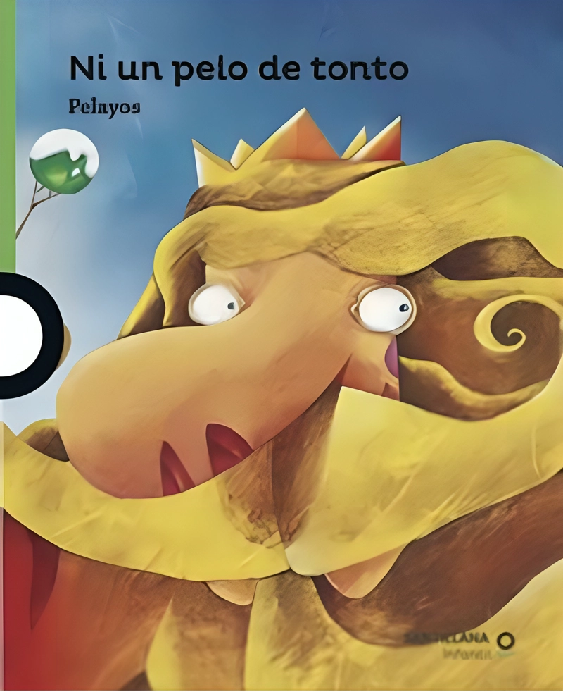 LIBRO NI UN PELO DE T O N T O - PEPE PELAYO - 1