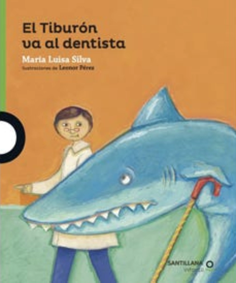 LIBRO EL TIBURON VA AL DENTISTA -096- MARIA LUISA SILVA - 1
