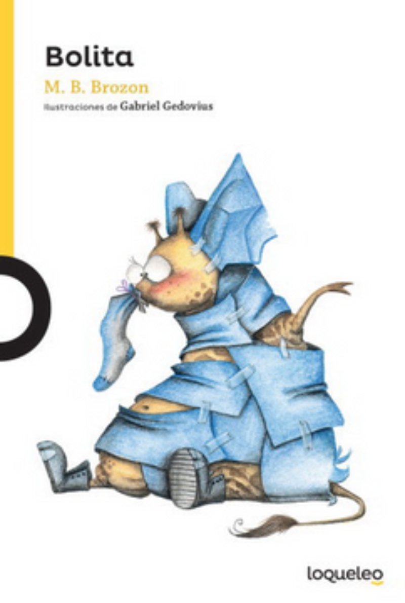 LIBRO BOLITA -551- MONICA B.BROZON - GABRIEL GEDOVIUS - 1