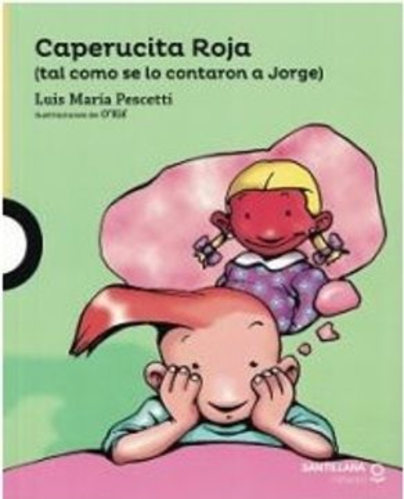 LIBRO CAPERUCITA ROJA. TAL COMO SE LO CONTARON A JORGE - LOUISA MAY ALCOTT - 1