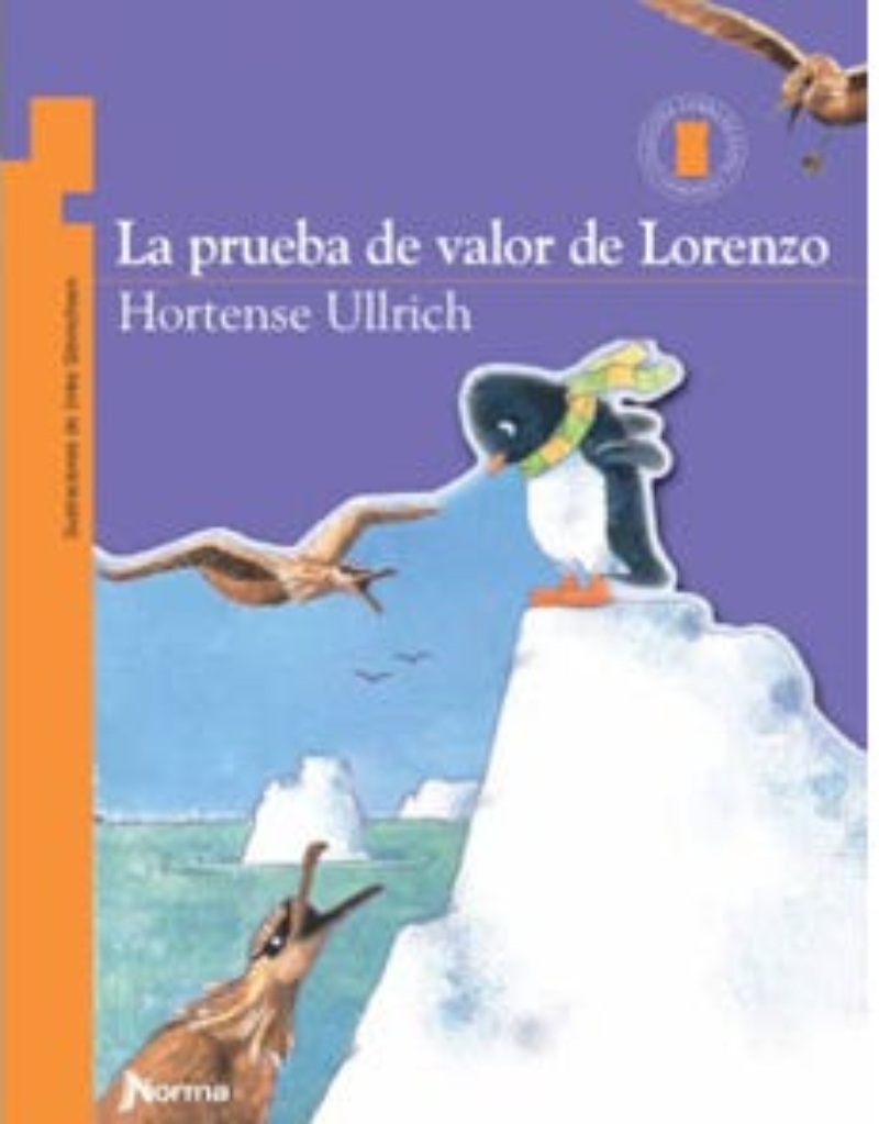 LIBRO LA PRUEBA DE VALOR DE LORENZO -073- HORTENSE ULLRICH - 1