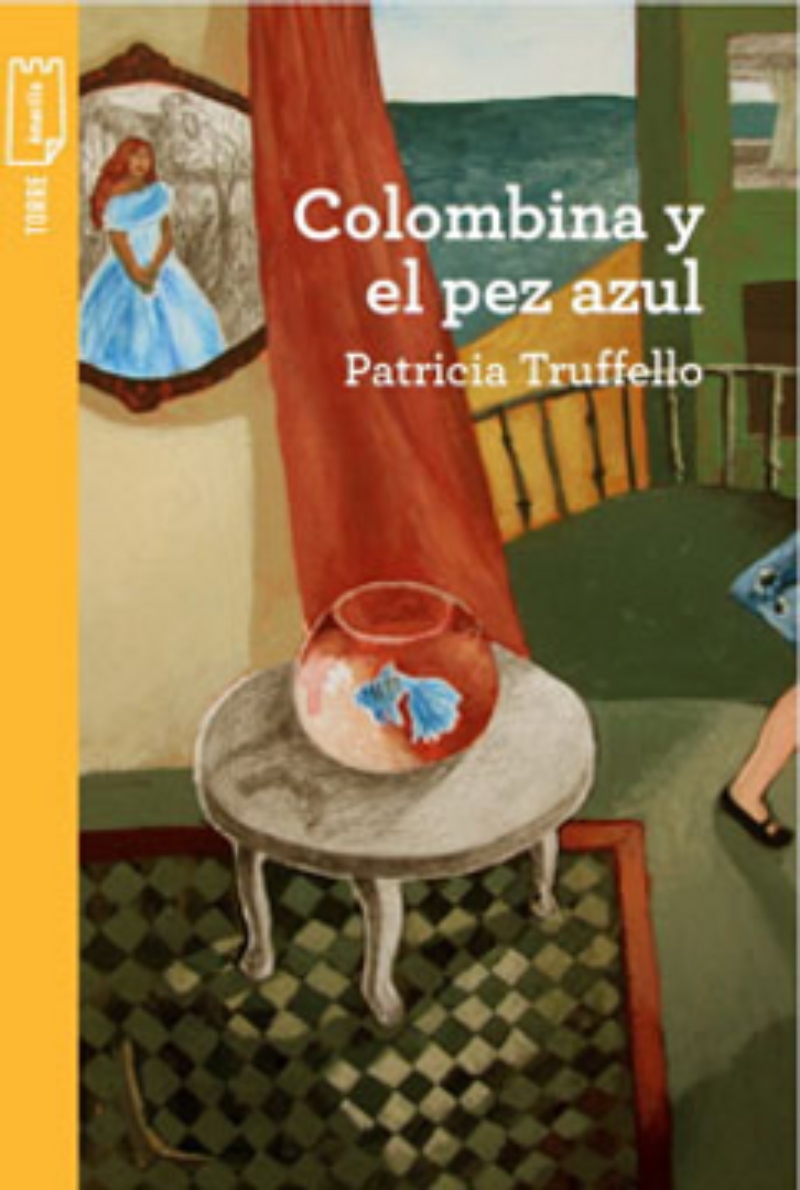 LIBRO COLOMBINA Y EL PEZ AZUL -615- PATRICIA TRUFFELLO - 1