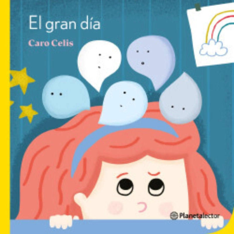 LIBRO EL GRAN DIA - CAROLINA CELIS  / PLANETA LECTOR - 1