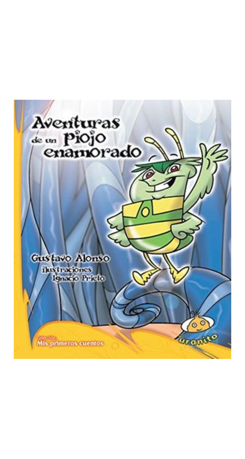 LIBRO AVENTURAS DE UN PIOJO ENAMORADO -331- - G. ALONSO - 2