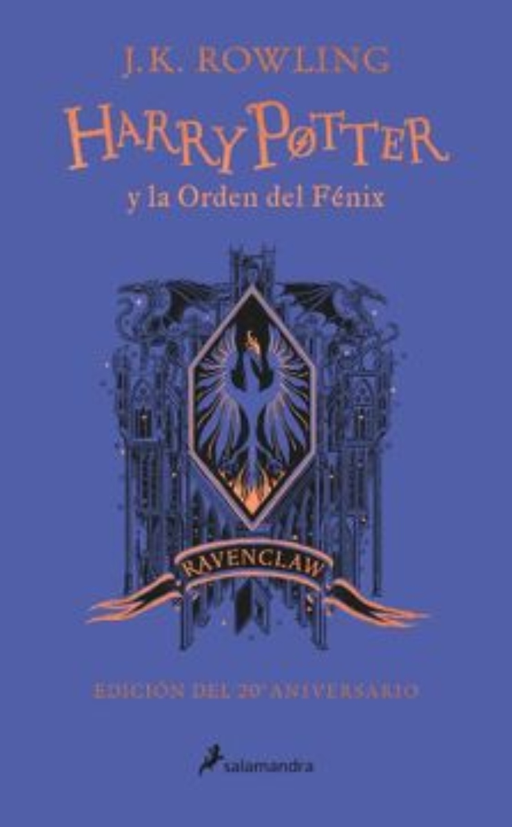 LIBRO HARRY POTTER Y LA ORDEN DEL FENIX. 20 ANIVERSARIO. RAVENCLAW J.K. ROWLING - 1