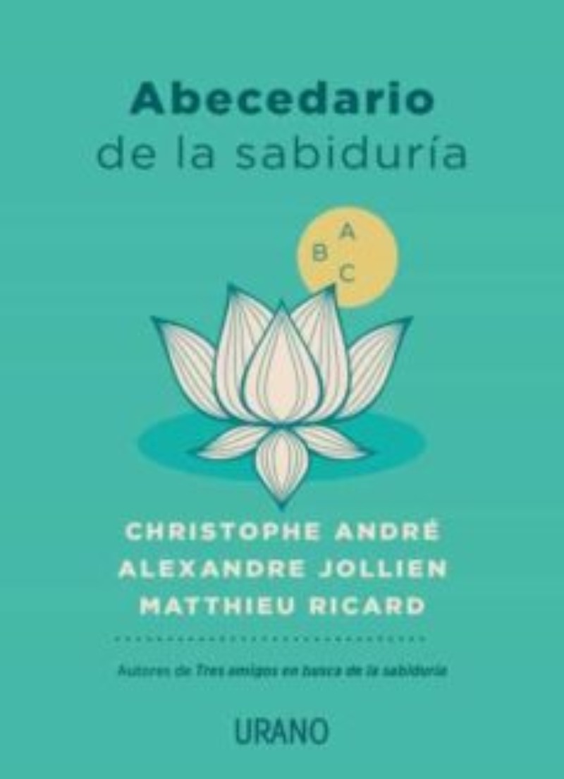 LIBRO ABECEDARIO DE LA SABIDURIA -357- C.ANDRE- A.JOLLIEN- M.RICARD - 1