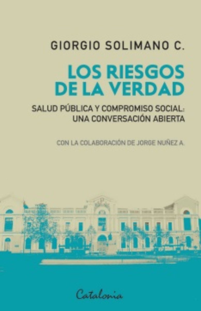 LIBRO LOS RIESGOS DE LA VERDAD 262 GIORGIO SOLIMANO - 1