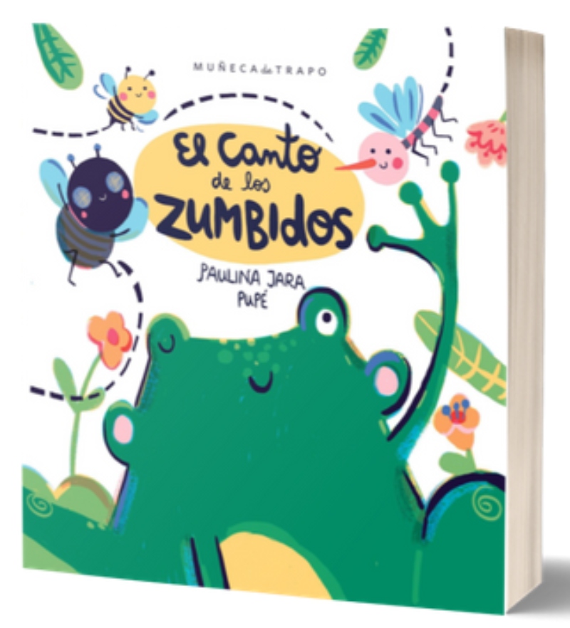 LIBRO EL CANTO DE LOS ZUMBIDOS -222- PAULINA JARA - PUPE - 1