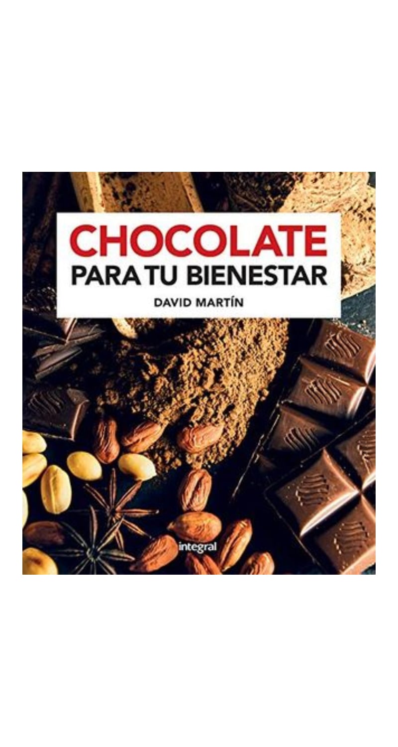 LIBRO CHOCOLATE PARA TU BIENESTAR -484- D.MARTIN - 2