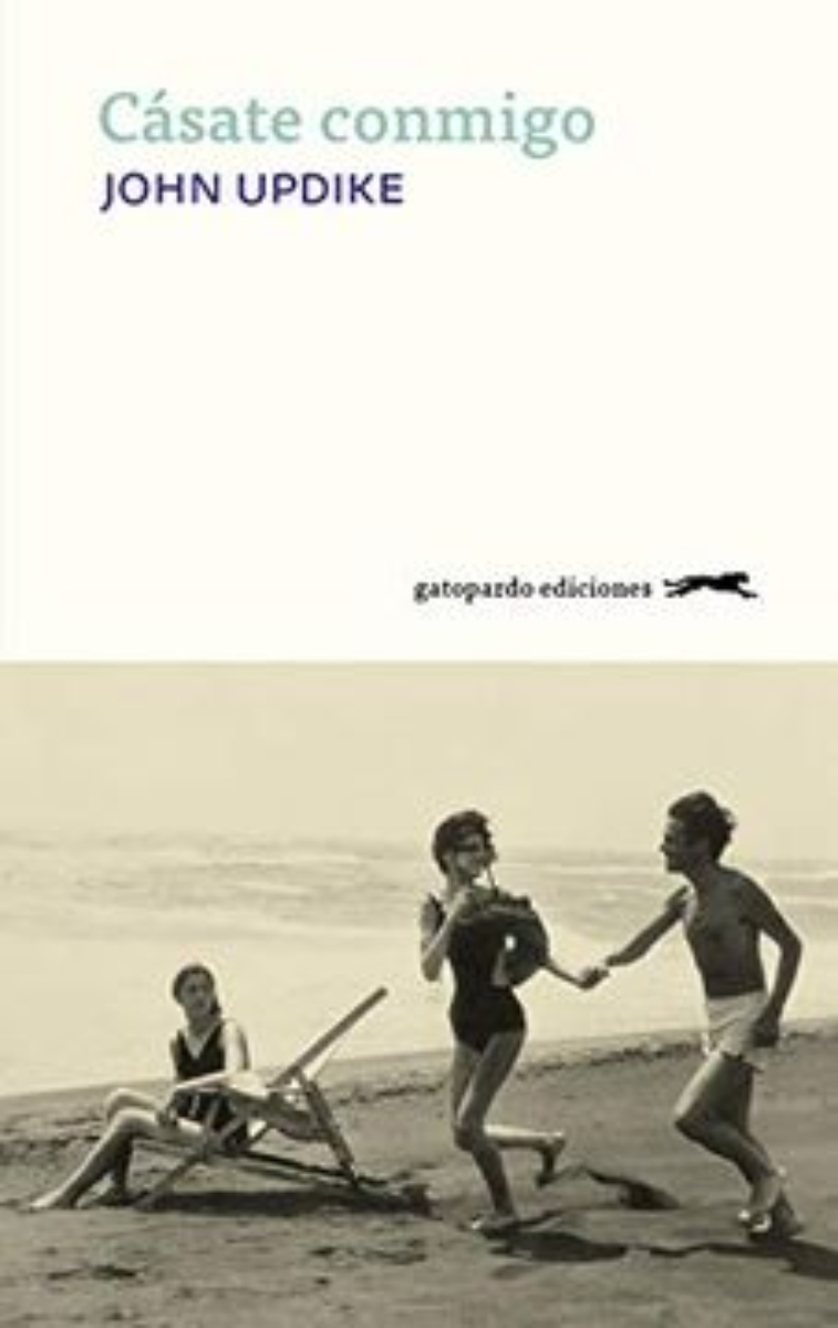 LIBRO CASATE CONMIGO -752- JOHN UPDIKE - 1