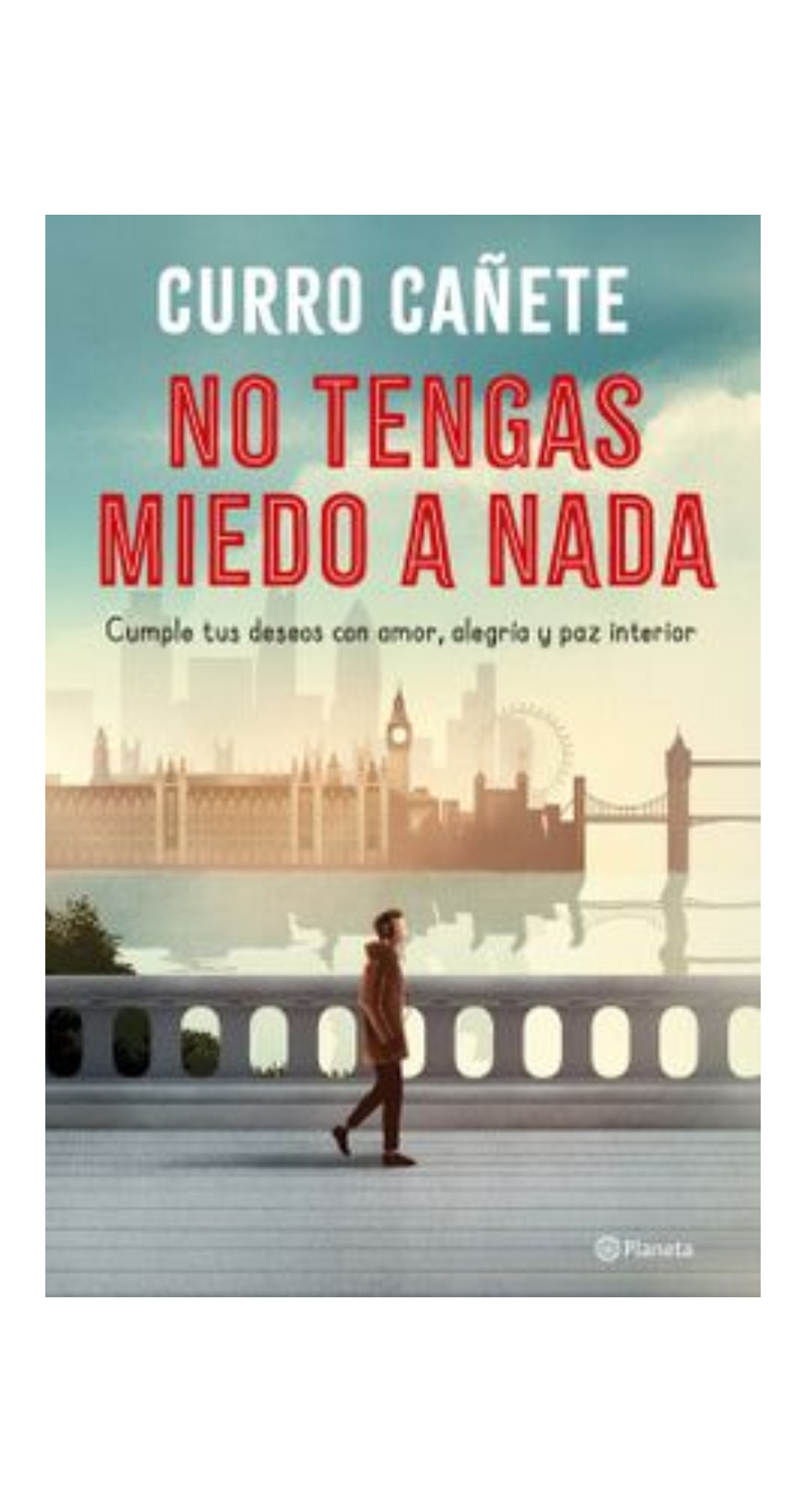 LIBRO NO TENGAS MIEDO A NADA -819- CURRO CANETE - 1