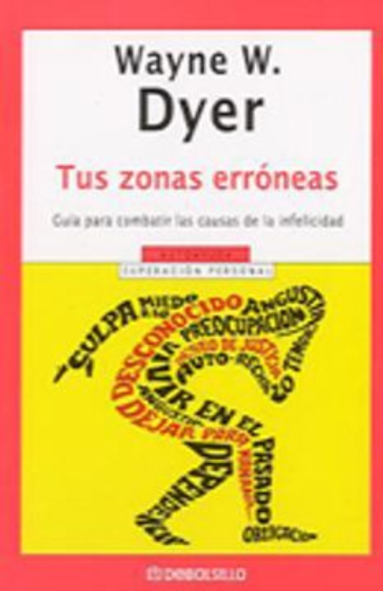 LIBRO TUS ZONAS ERRONEAS -789- - W.W.DYER - 1