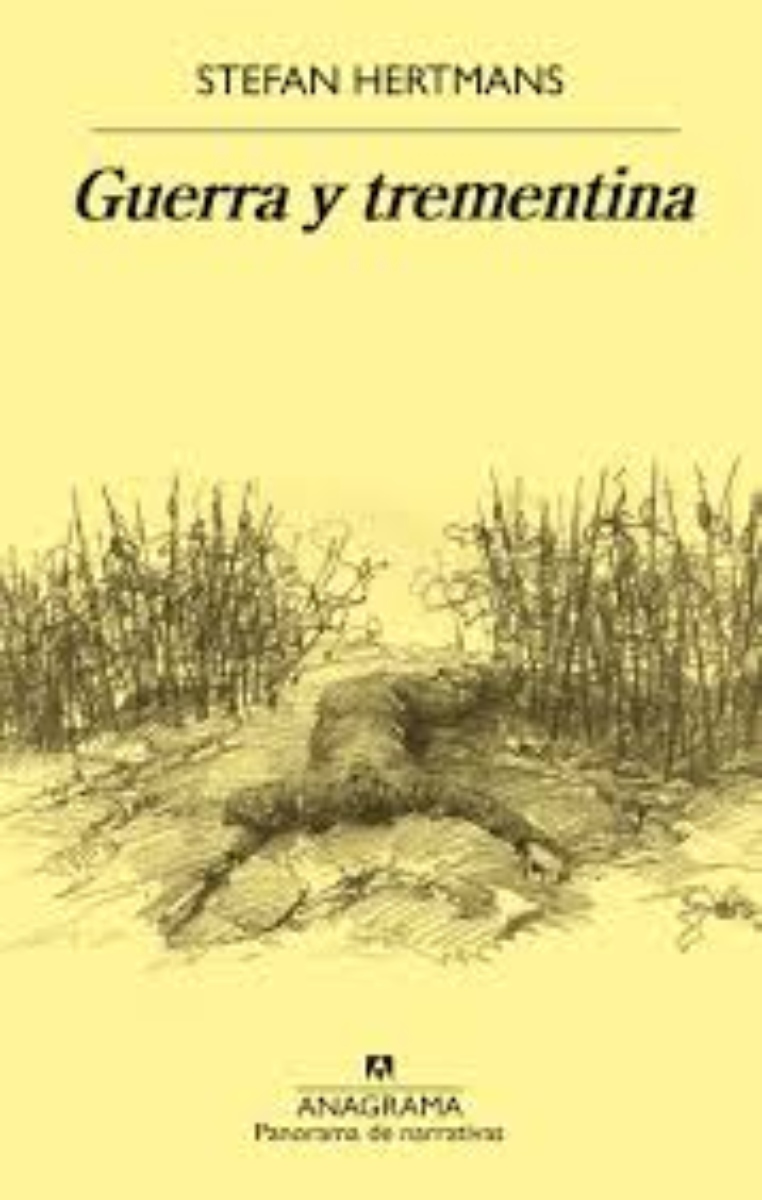 LIBRO G U E R R A Y TREMENTINA - STEFAN HERTMANS - 1