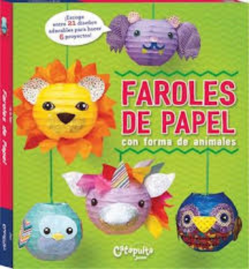 LIBRO FAROLES DE PAPEL CON FORMA DE ANIMALES -986- - CATAPULTA JUNIOR - 1