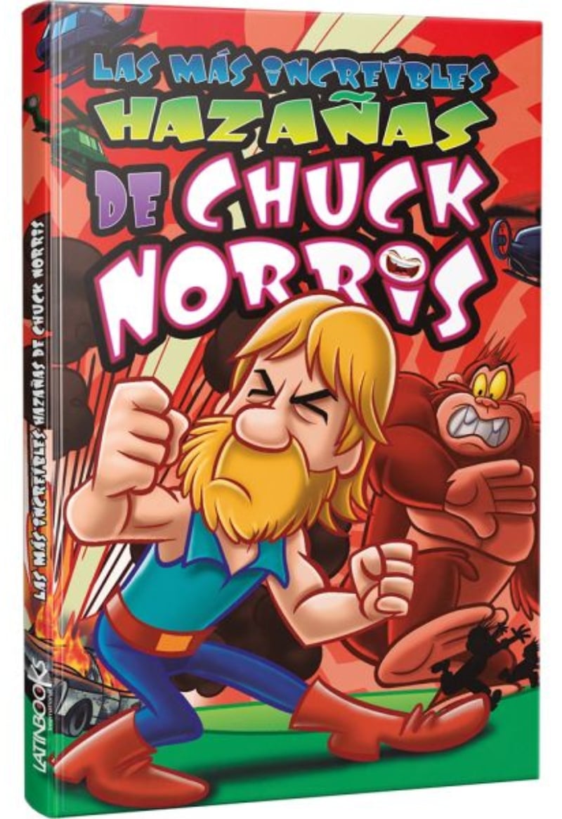 LIBRO LAS MAS INCREIBLES HAZANAS DE CHUCK NORRIS -477- - EQUIPO EDITORIAL CYPRES - 1