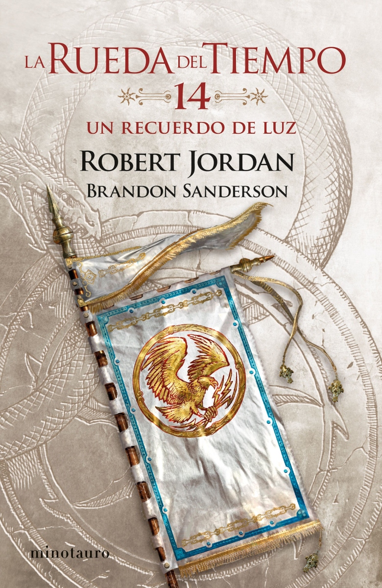 LIBRO UN RECUERDO DE LUZ - LA RUEDA DEL TIEMPO NRO. 14/14 - ROBERT JORDAN - 1