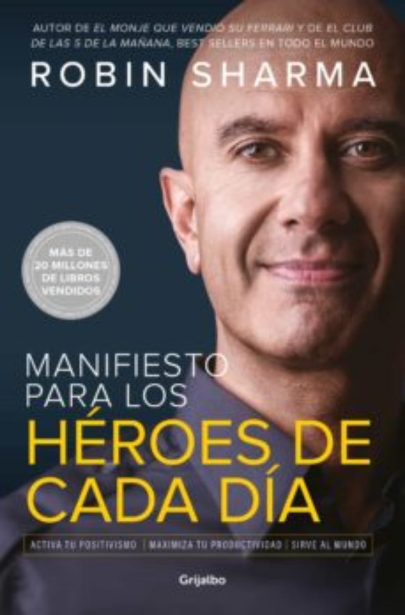 LIBRO MANIFIESTO PARA LOS HEROES DE CADA DIA -824- - R.SHARMA - 1