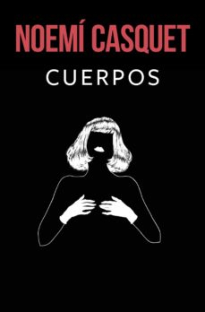 LIBRO CUERPOS -900- NOEMI CASQUET - 1