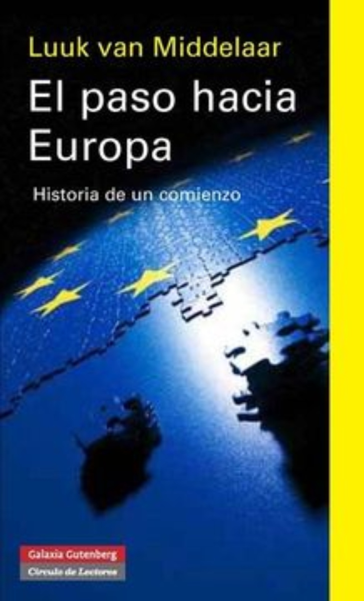 LIBRO EL PASO HACIA EUROPA 940 LUUK VAN MIDDELAAR - 1