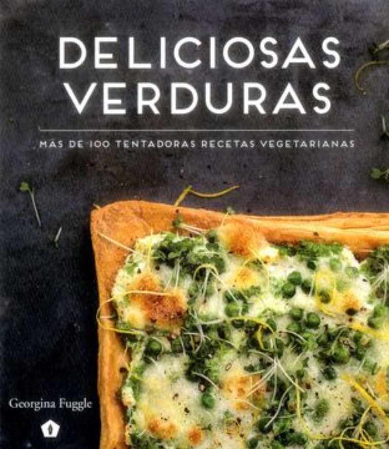 LIBRO DELICIOSAS VERDURAS -088- GEORGINA FUGGLE - 1