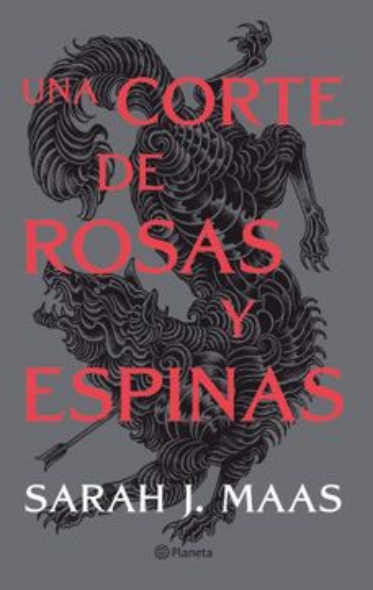 LIBRO UNA CORTE DE ROSAS Y ESPINAS 974 SARAH J.MAAS - 1