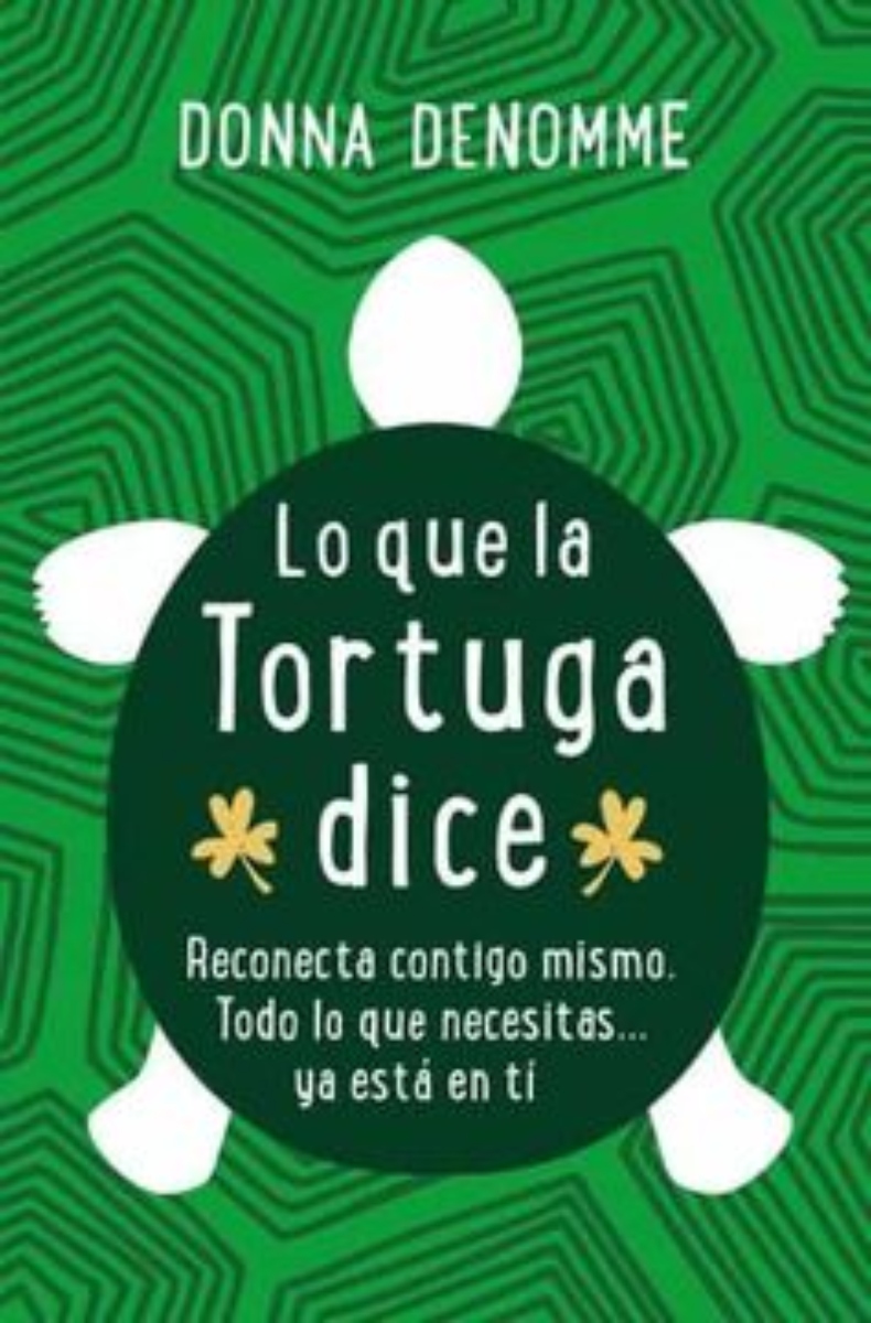 LIBRO LO QUE LA TORTUGA DICE -566- DONNA DENOMME - 1