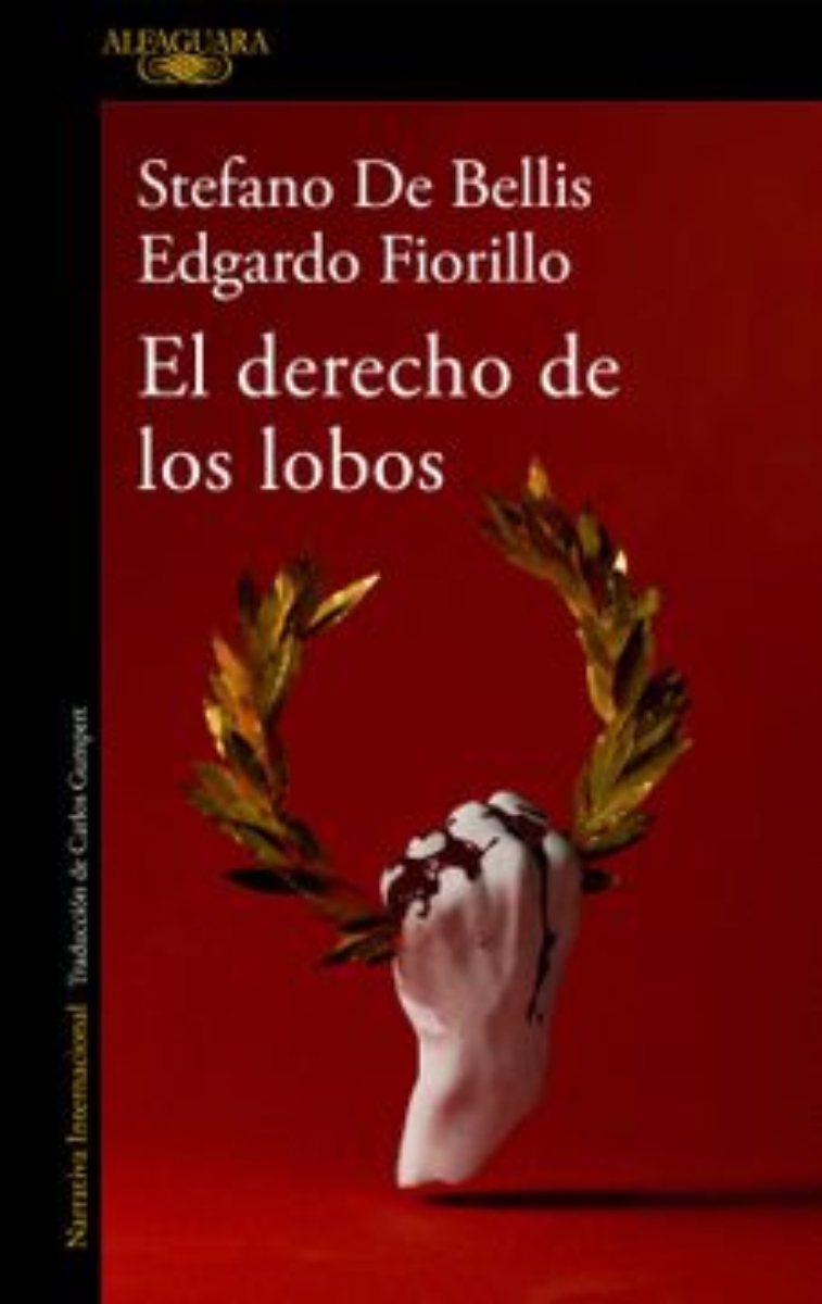 LIBRO EL DERECHO DE LOS LOBOS -734- STEFANO DE BELLIS - EDGARDO FIORILLO - 1