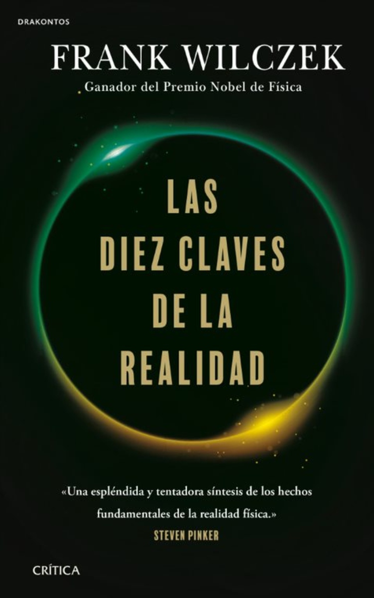 LIBRO LAS DIEZ CLAVES DE LA REALIDAD -169- FRANK WILCZEK - 1