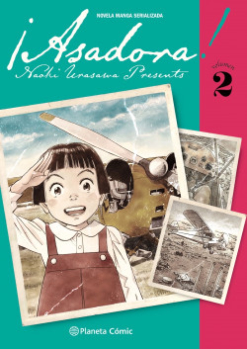 LIBRO ¡ASADORA! (Nº 02) NAOKI URASAWA - 1
