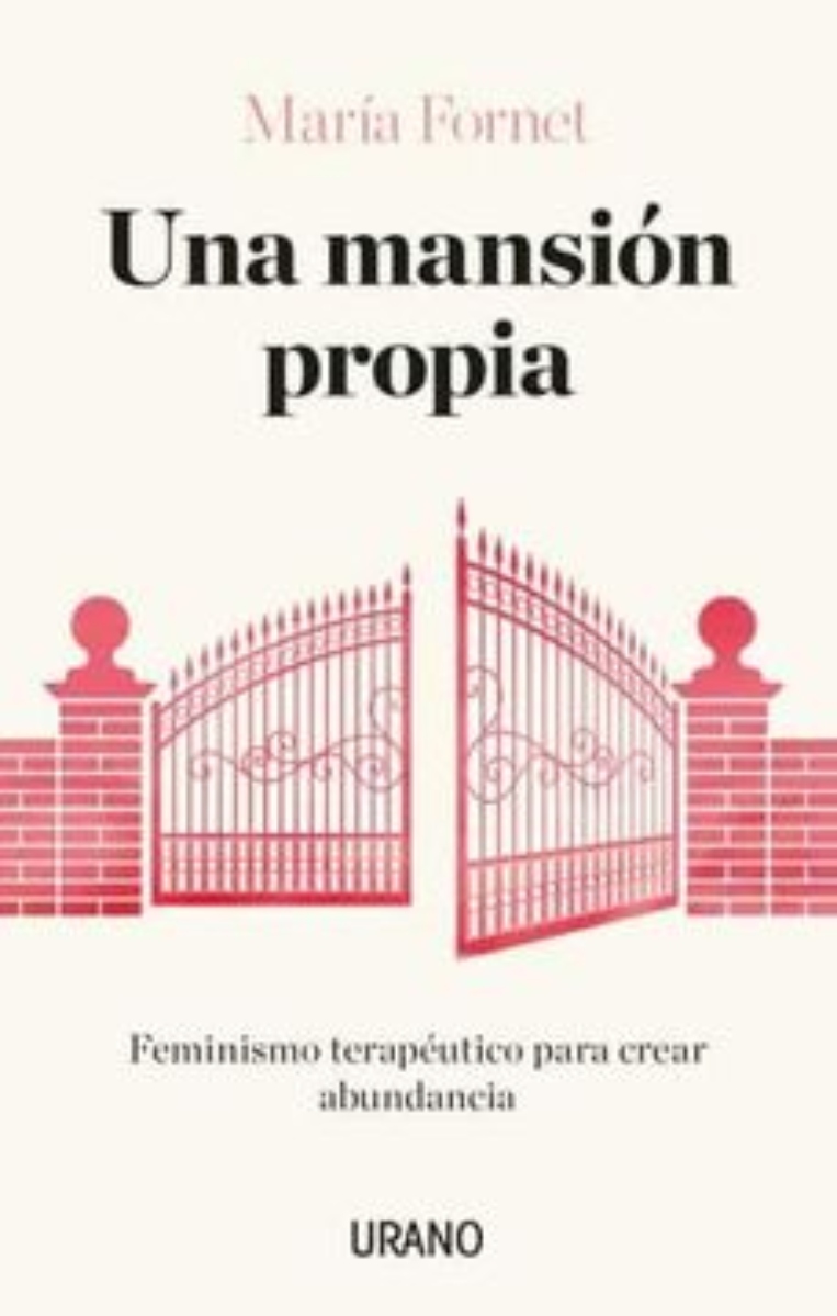 LIBRO UNA MANSIÓN PROPIA -463- MARIA FORNET - 1
