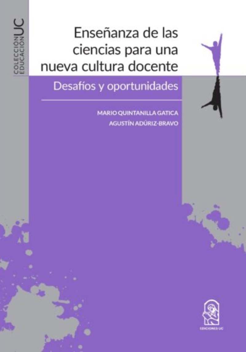 LIBRO ENSENANZA DE LAS CIENCIAS PARA UNA NUEVA CULTURA DOCENTE MARIO QUINTANILLA ADURIZ BRAVO - 1
