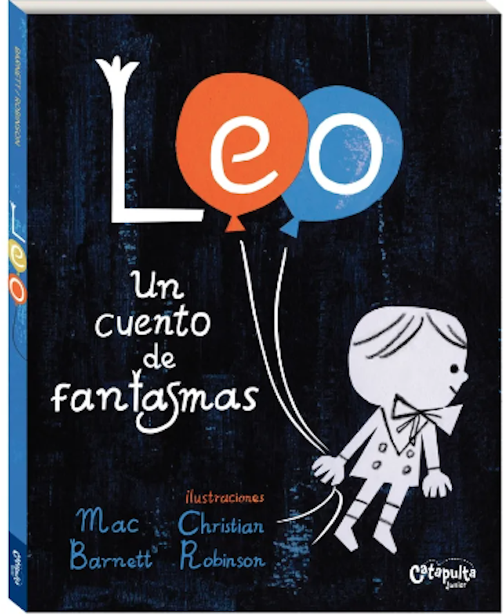 LIBRO LEO: UN CUENTO DE FANTASMAS -101- CATAPULTA JUNIOR - 1
