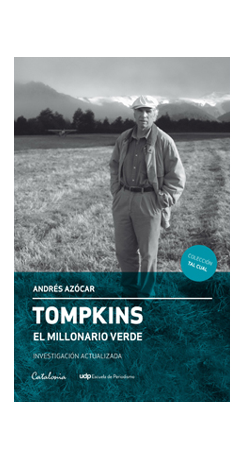 LIBRO TOMPKINS. EL MILLONARIO VERDE (ACTUALIZADO 2016) ANDRES AZOCAR - 1