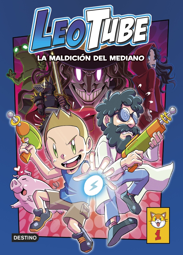LIBRO LEOTUBE 1 - LEOTUBE Y LA MALDICION DEL MEDIANO - LEOTUBE - 1