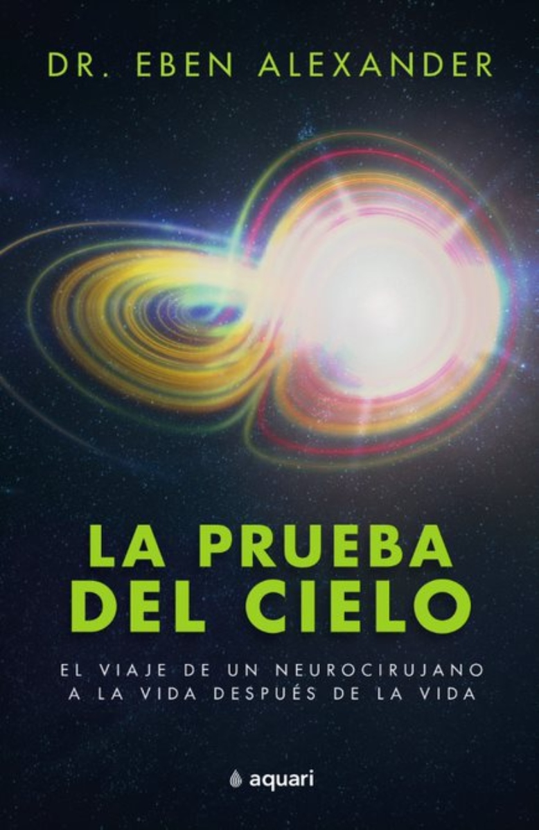 LIBRO LA PRUEBA DEL CIELO 059 E.ALEXANDER - 1