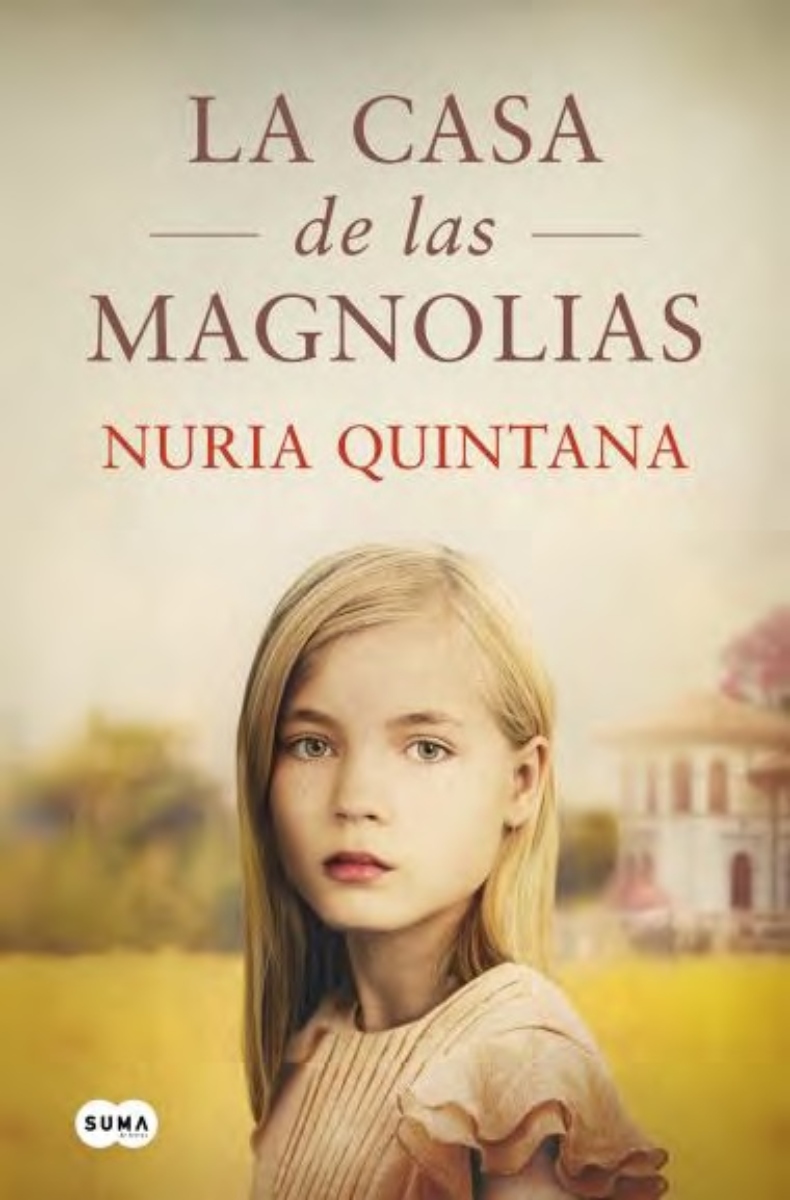 LIBRO LA CASA DE LAS MAGNOLIAS 829 NURIA QUINTANA - 1