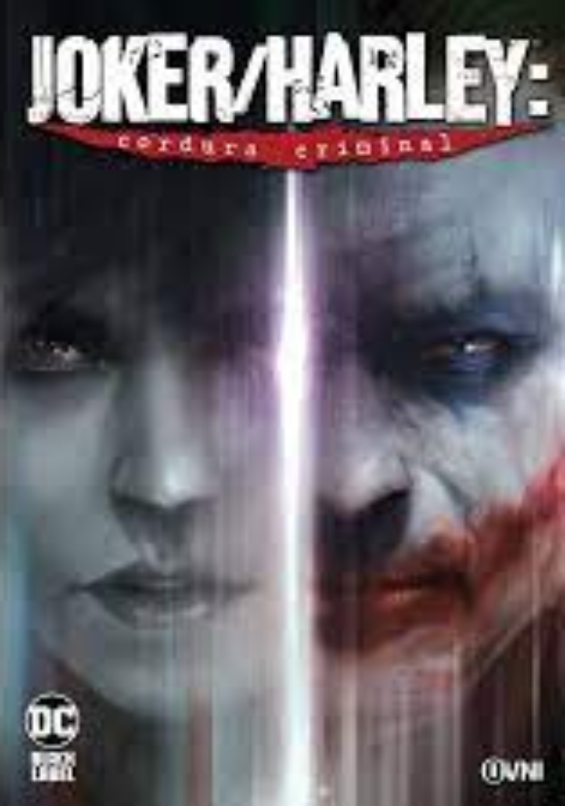 LIBRO JOKER/HARLEY: CORDURA CRIMINAL B. - GARCÍA Y OTROS AUTORES - 1