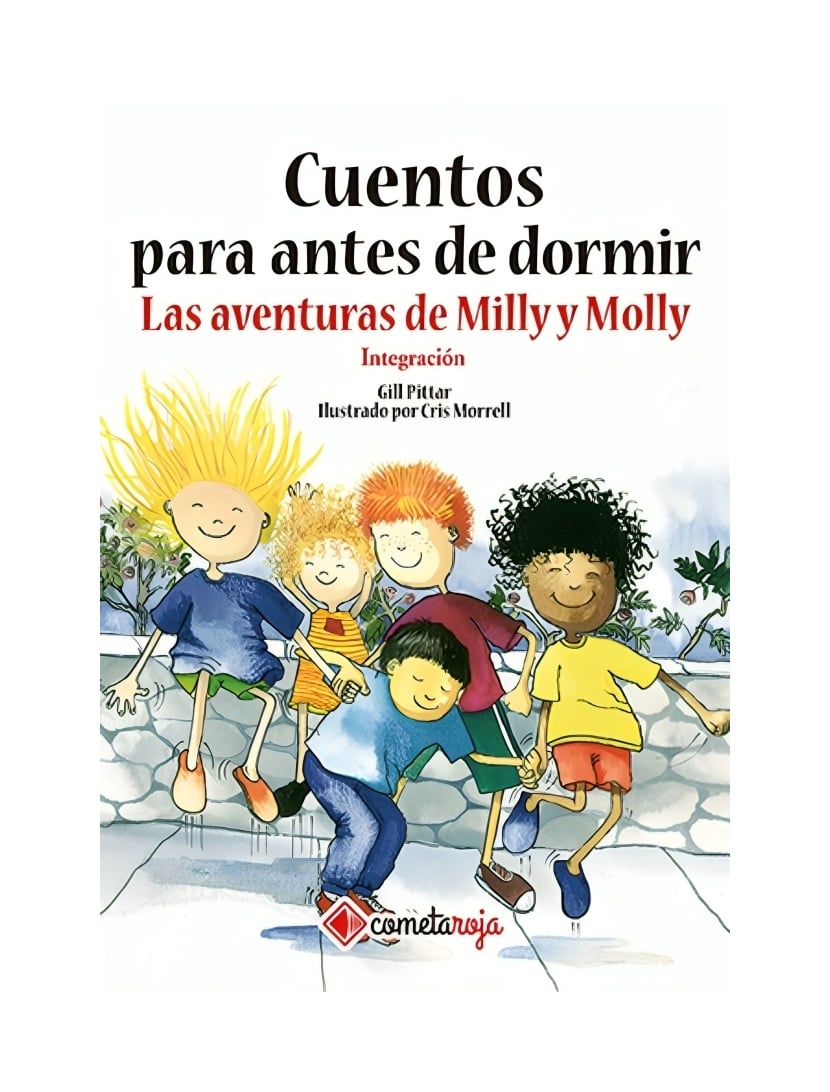 LIBRO CUENTOS PARA ANTES DE DORMIR. LAS AVENTURAS DE MILLY Y MOLLY INTEGRACION - GILL PITTAR - 1