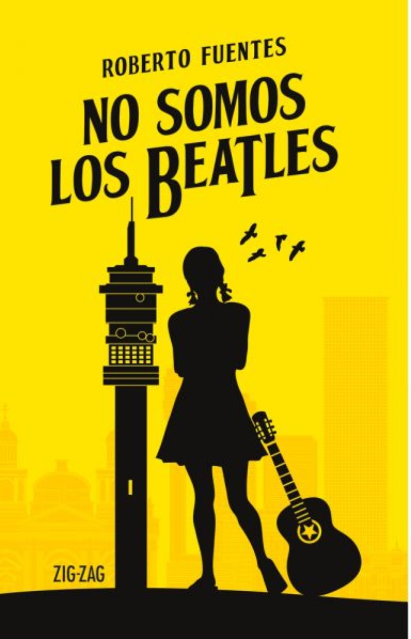 LIBRO NO SOMOS LOS BEATLES 646 ROBERTO FUENTES - 1