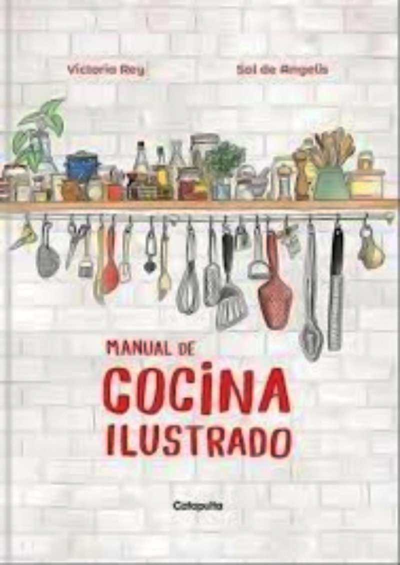 LIBRO MANUAL DE COCINA ILUSTRADO /724 - SOL DE ANGELIS - VICTORIA REY - 1