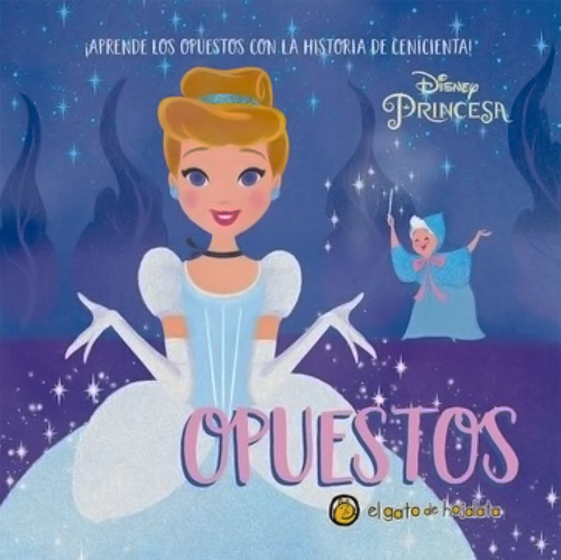 LIBRO PRINCESAS Y PALABRAS - OPUESTOS - EL GATO DE HOJALATA - 1