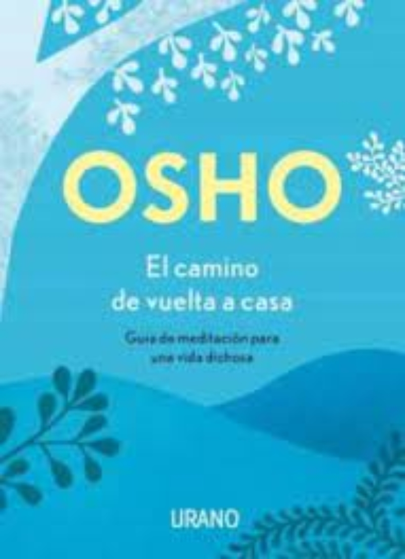 LIBRO EL CAMINO DE VUELTA A CASA 180 OSHO - 1