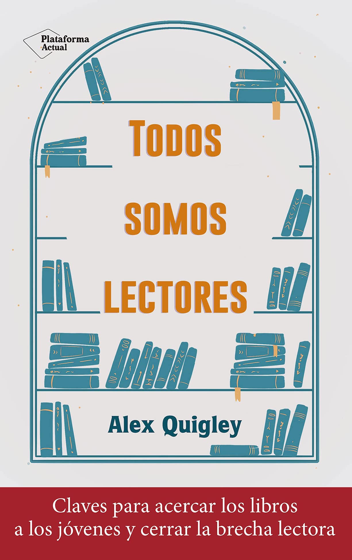 LIBRO TODOS SOMOS LECTORES 324 A.QUIGLEY - 1