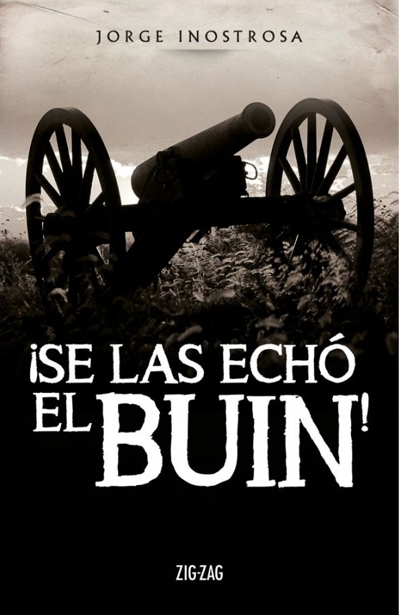 LIBRO ¡SE LAS ECHO EL BUIN! JORGE INOSTROZA - 1