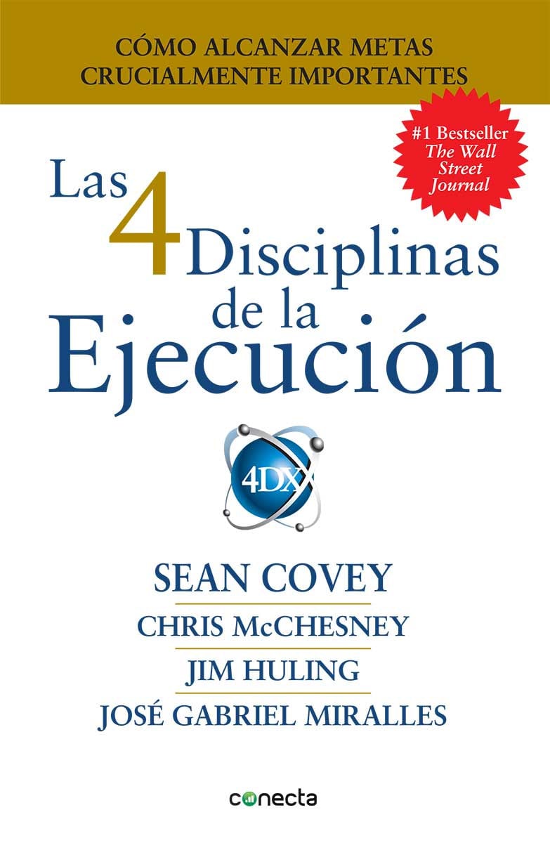 LIBRO LAS 4 DISCIPLINAS DE LA EJECUCION /305 - SEAN COVEY - 1